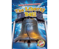 The Liberty Bell by Chang, Kirsten